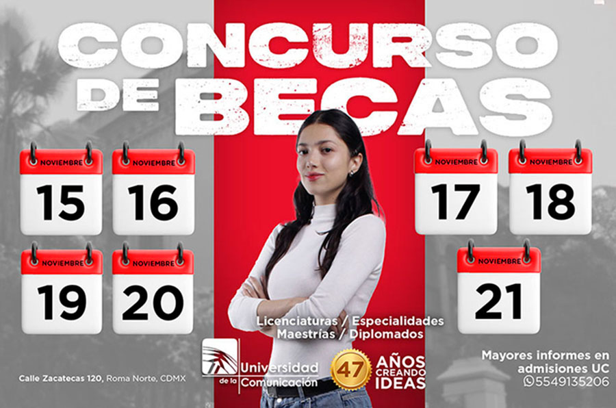 PARTICIPA EN EL CONCURSO DE BECAS DE LA UNIVERSIDAD DE LA COMUNICACIÓN.
